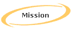 Mission