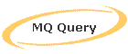 MQ Query